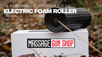 10 reasons to upgrade to an Electric Foam Roller