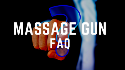 Massage Gun Frequently Asked Questions ✔️